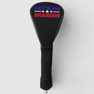 Let's Go Brandon     Golf Head Cover