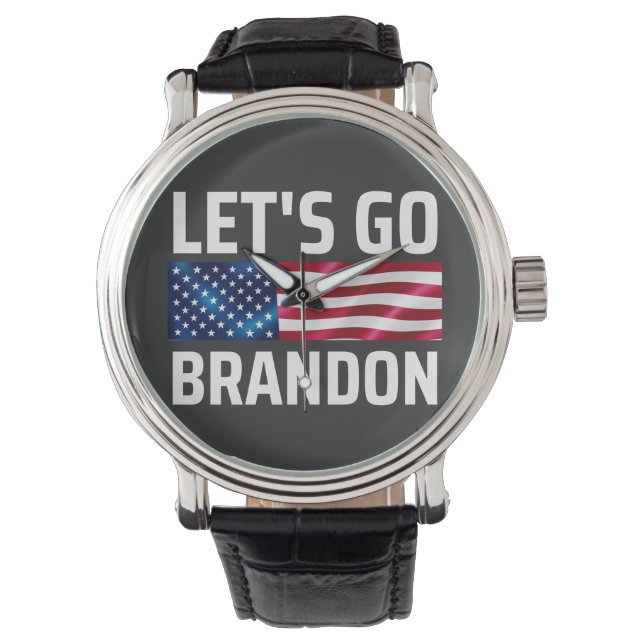 lets go brandon lets go brandon watch (Front)