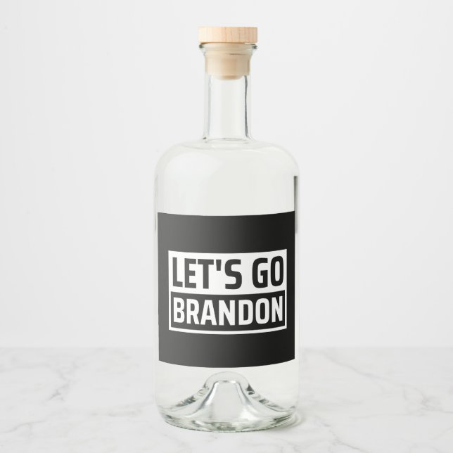 let's go brandon liquor bottle label (Front)