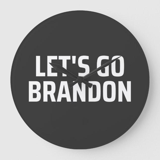 let's go brandon Magnet Large Clock (Front)