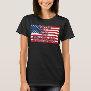 LET'S GO BRANDON Patriotic t-shirt