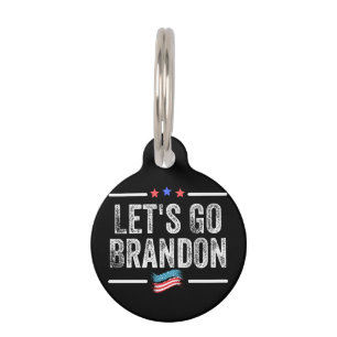Let's Go Brandon Pet Tag