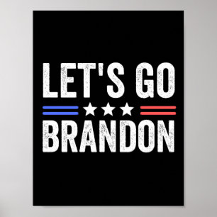 Let's Go Brandon Poster