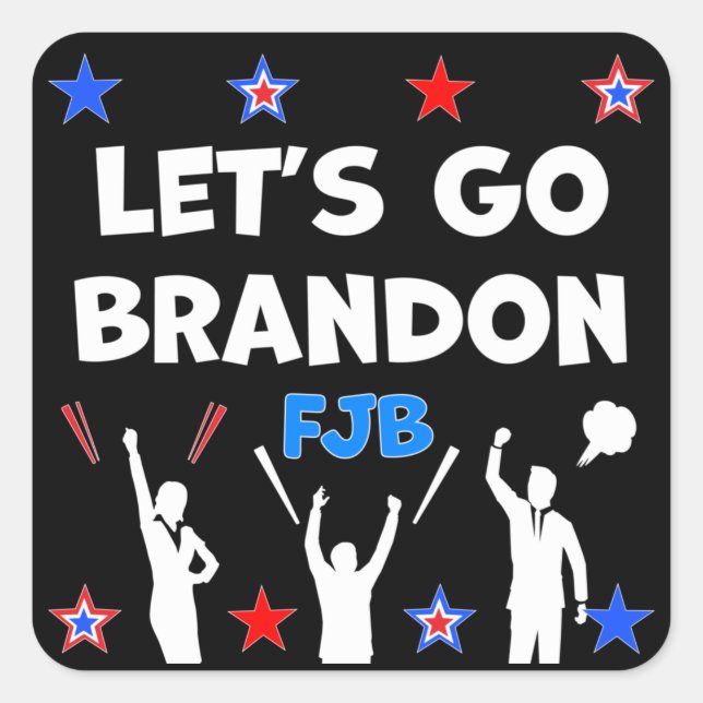 LET'S GO BRANDON SQUARE STICKER (Front)