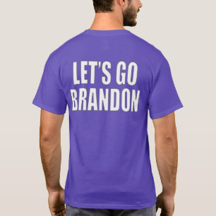 Let's Go Brandon T-Shirt
