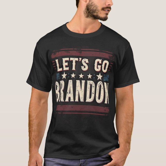 "Let's Go Brandon" T-Shirt (Front)