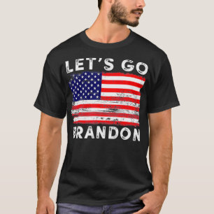 Let's Go Brandon Tee Conservative Anti Liberal US