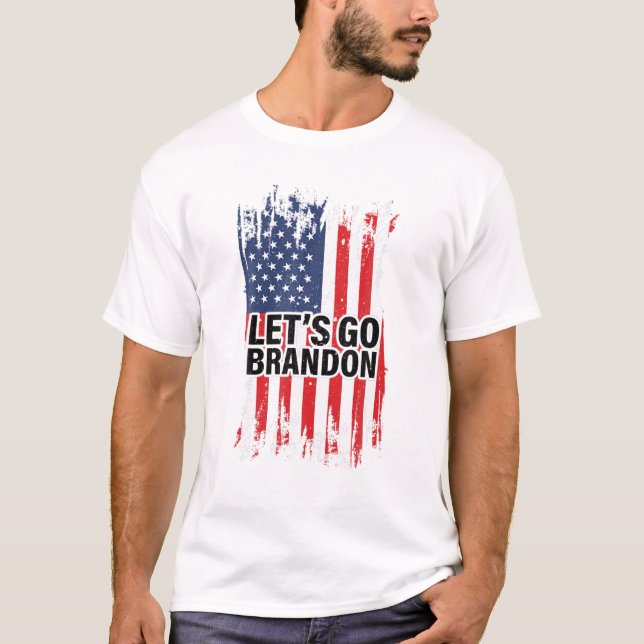 Let's Go Brandon Tee - Funny Conservative Anti Bid (Front)
