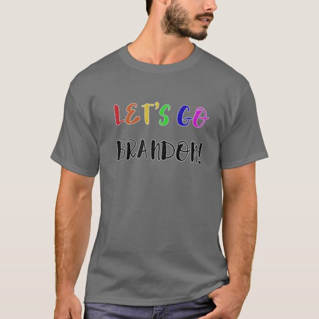Lets Go Brandon Tee Let's Go Brandon LGBT Flag LGB (Front)