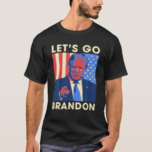 Lets Go Brandon Trump And America Flag Anti Biden T-Shirt