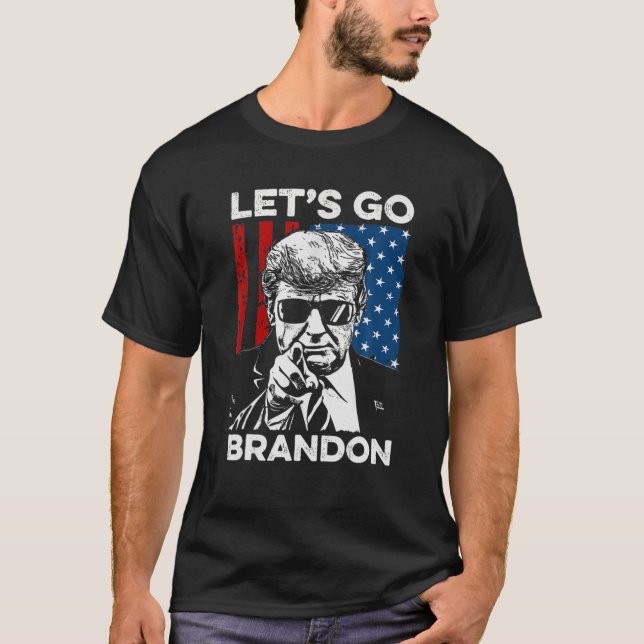 Lets Go Brandon Trump And America Flag T-Shirt (Front)