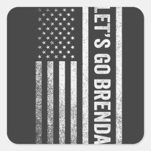 Let's Go Brenda American Flag Election  Square Sticker