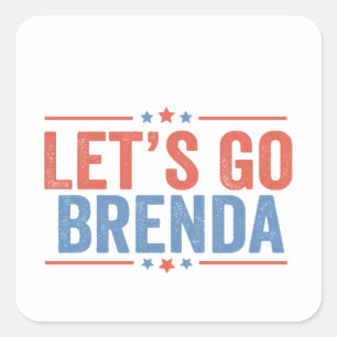 Let's go Brenda Kamala Election 2024 Square Sticker