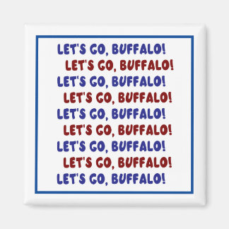 Let's Go, Buffalo! Magnet