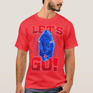 Lets Go Buffalo T-Shirt