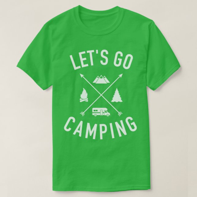 Lets go camping RV T-Shirt (Design Front)