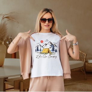 Let's go camping T-Shirt