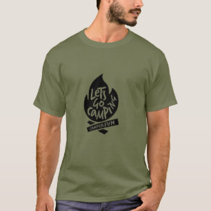 Let's Go Camping T-Shirt