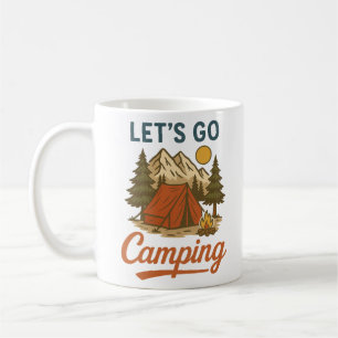 Let's Go Camping Vintage Outdoor Adventure Coffee Mug