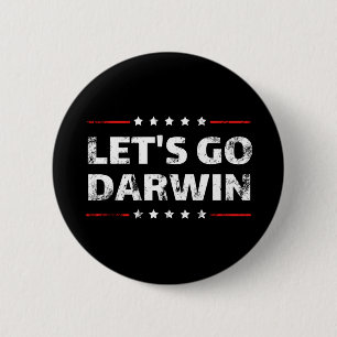 Let's Go Darwin 6 Cm Round Badge