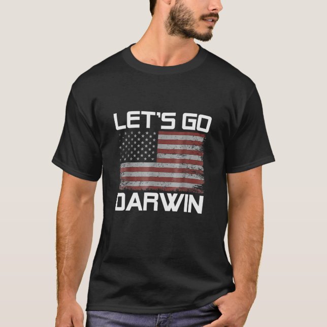Lets Go Darwin American Flag T-Shirt (Front)