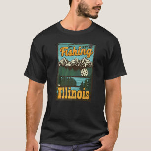 Let's Go Fishing In Illinois Vintage Illinois Retr T-Shirt
