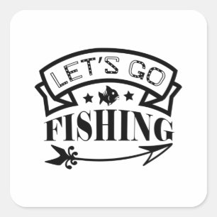 Lets Go Fishing Square Sticker