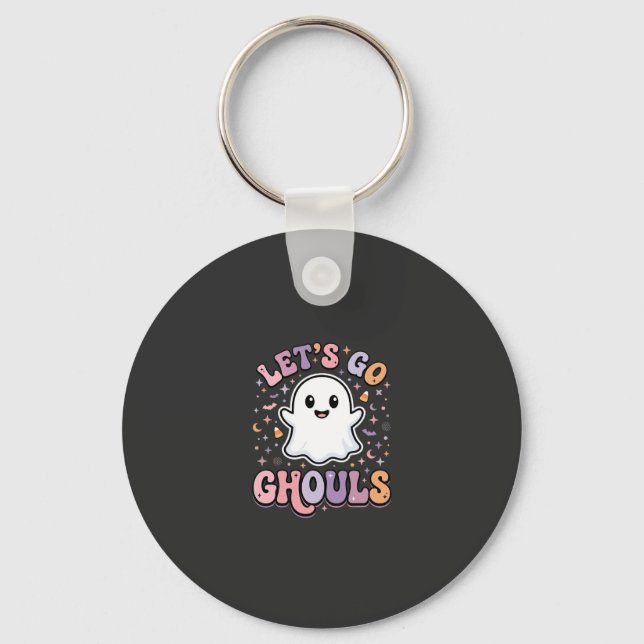 Lets Go Ghouls Cute Halloween Ghost Graphic Design Key Ring (Front)