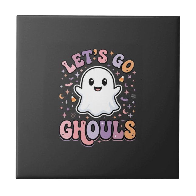 Lets Go Ghouls Cute Halloween Ghost Graphic Design Tile (Front)