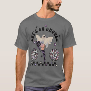 Let's Go Ghouls Dancing Ghost Disco Ball Halloween T-Shirt