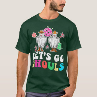 Let's Go Ghouls Disco Ball Ghost Spooky Halloween  T-Shirt