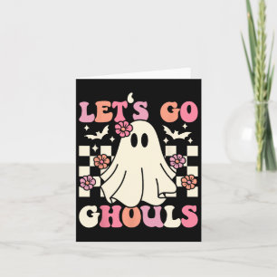 Let's Go Ghouls Halloween Ghost Costume Retro Groo Card