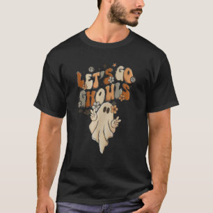 Let's Go Ghouls Halloween Ghost Outfit Costume Ret T-Shirt