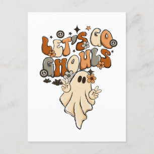 Let's Go Ghouls Halloween Ghost Postcard