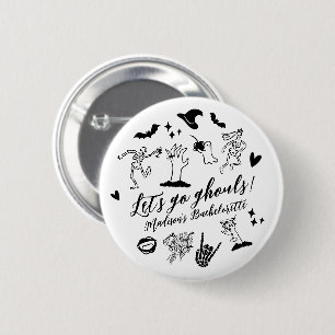 Let's Go Ghouls Spooky Whimsical Bachelorette 6 Cm Round Badge