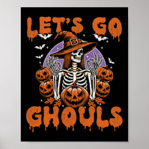 Lets Go Ghouls Witch Retro Halloween Costume For W Poster