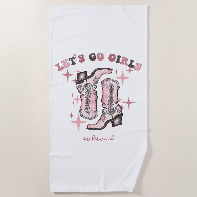 Let's Go Girls Bachelorette Party Beach Towel (Front)
