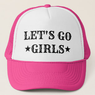 LET'S GO GIRLS BASEBALL HAT