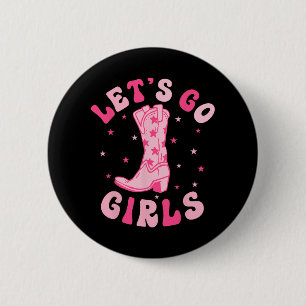 Let's Go Girls Bridesmaid Bride Squad Nashville Ba 6 Cm Round Badge