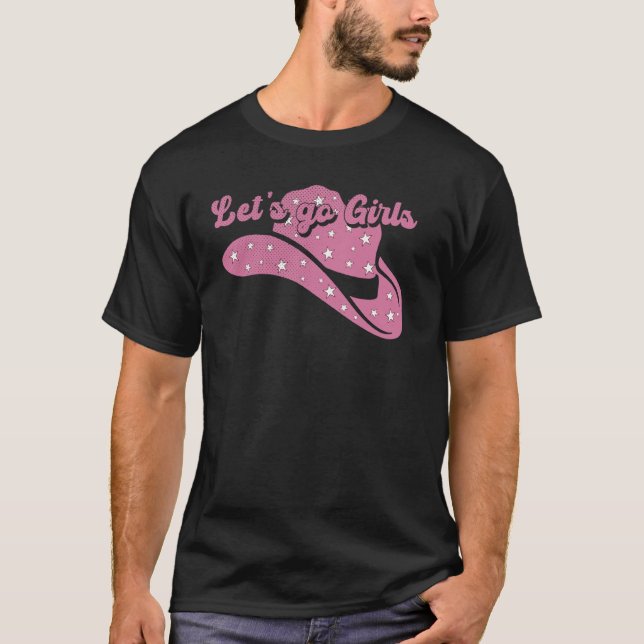 Let's Go Girls Cowgirl Bachelorette Party Tee Hen  (Front)
