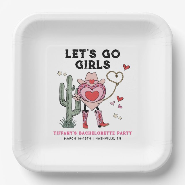Let's Go Girls Cowgirl Bachelorette Weekend Paper Plate (Front)