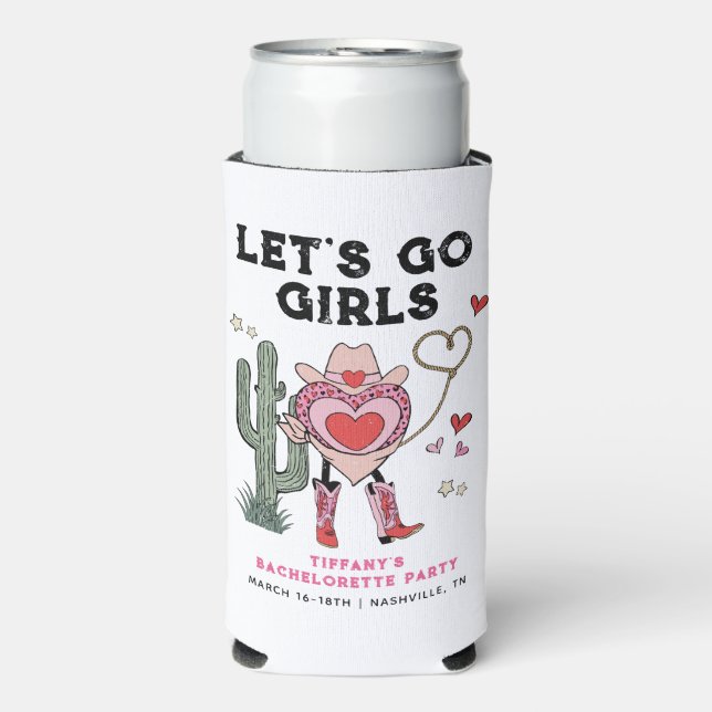 Let's Go Girls Cowgirl Bachelorette Weekend Seltzer Can Cooler (Seltzer Front)