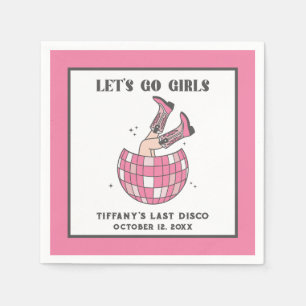 Let's Go Girls Disco Cowgirl Bachelorette Napkin