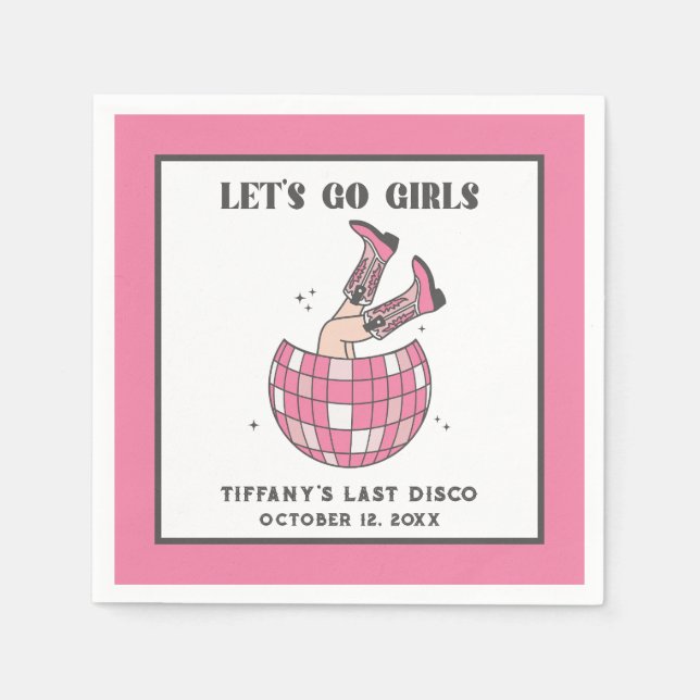 Let's Go Girls Disco Cowgirl Bachelorette Napkin (Front)