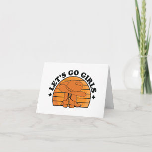 Let's Go Girls, Girls Night Out PERSONALIZED Card