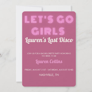 "Let's Go Girls" Pink Bachelorette Invitation