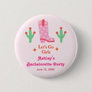Let's Go Girls Pink Cowgirl Bachelorette Party  6 Cm Round Badge