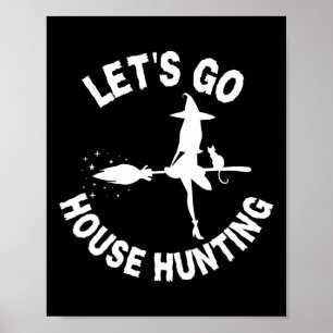 Lets Go House Hunting Realtor Halloween Costume Re Poster