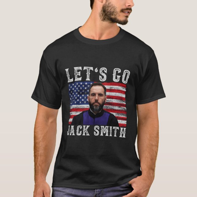 Let'S Go Jack Smith American Flag T-Shirt (Front)