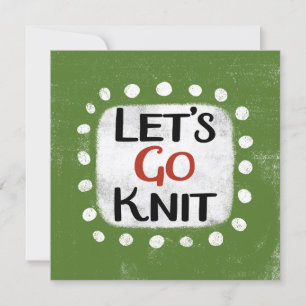 Let's Go Knit Greeting Card